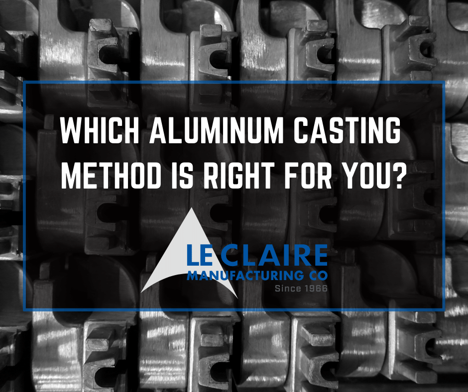 Which Aluminum Casting Method is Right for You?